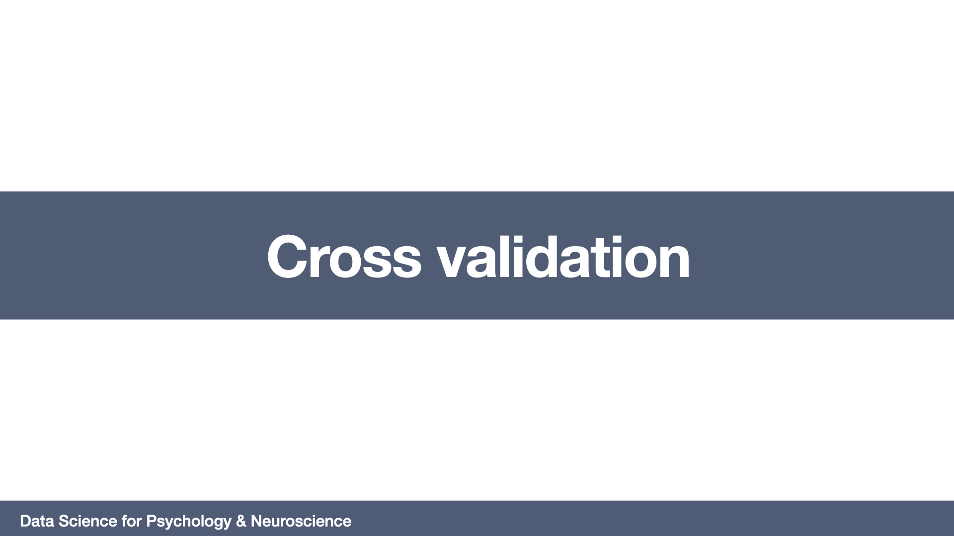 Cross validation